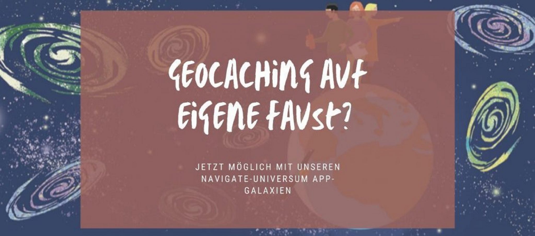 Das NAVIGATE-Universum: Galaxien-Darstellung der App-Struktur mit GPS, Erkundungsauftrag und Fernwartung